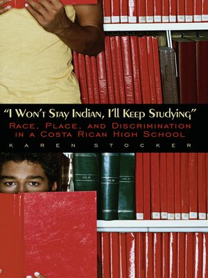 cover image of I Won't Stay Indian, I'll Keep Studying